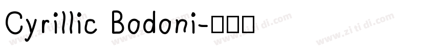 Cyrillic Bodoni字体转换